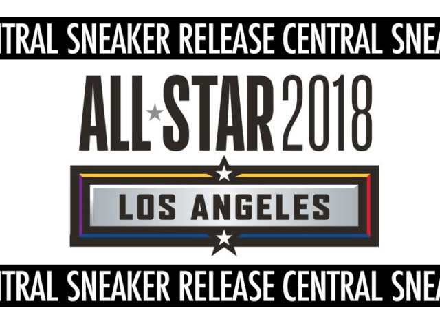 UPDATED- SNEAKER RELEASE CENTRAL: 2018 ALL-STAR WEEKEND